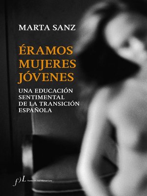 cover image of Éramos mujeres jóvenes